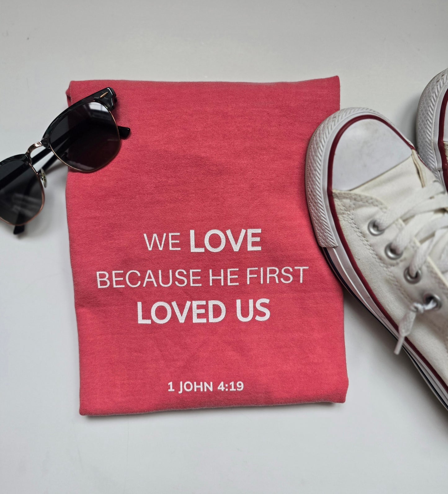 We Love Because He Loved Us Short Sleeve T-Shirt | Wandering Tulips