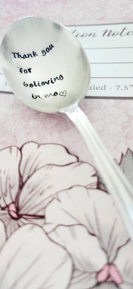 Vintage Spoon,Thank you for believing in me,way to go spoon,teacher gift,gift for parents,silver plated soup spoon,vintage gift,coffee spoon