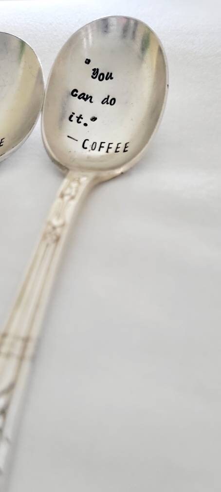 Vintage Silver Plated Soup Spoon, You can do it,vintage gift,coffee gift,coffee nerd gift,coffee lover gift, encouragement gift,