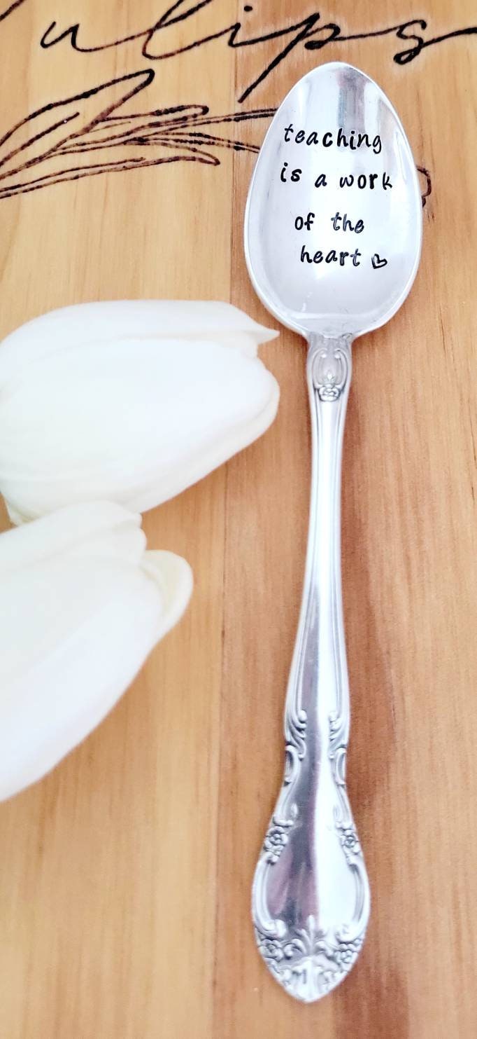 Teaching Is A Work Of The Heart Vintage Silver Plated Soup Spoon,Gift for a hardworking teacher,gift for homeschool mom,gift for friend