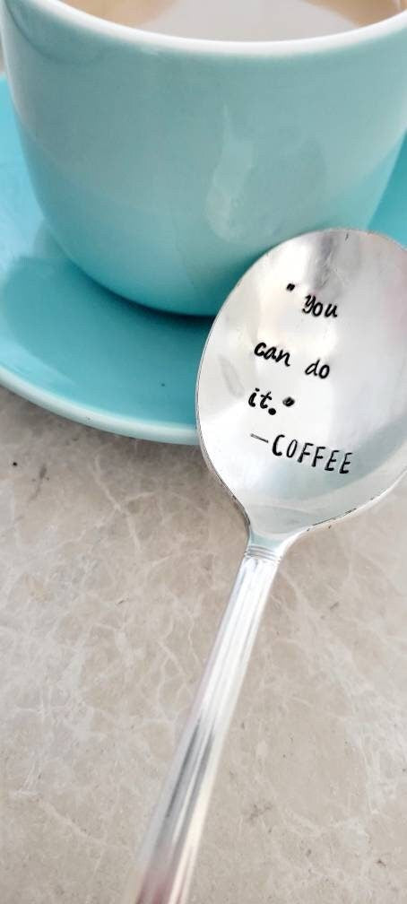 vintage spoon,coffee spoon,stamped spoon,custom spoon,encouragement spoon,unique gift,upcycled gift,recycled gift,recycled metal,coffee gift,gift for coffee lover,coffee lover gift,gift for wife,unique gift for wife,gift for husband, coffee gift box