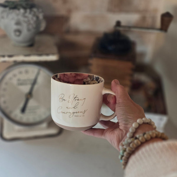 be strong and courageous mug
