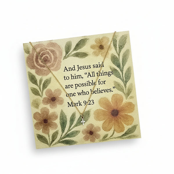 Mark 9:23 card with cross necklace