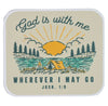Magnet with camping design and 'God is with me wherever I may go' text