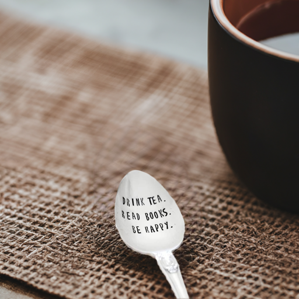 Drink Tea. Read Books. Be Happy. - Vintage Personalized Stamped Spoon | Wandering Tulips