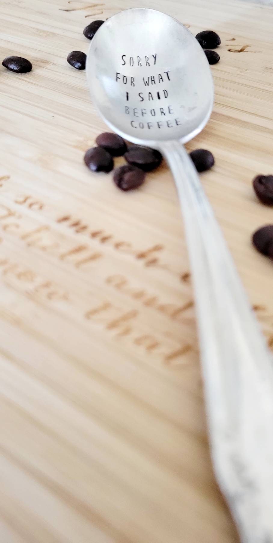 Sorry For What I Said Before Coffee Vintage Soup Spoon,Gift for the coffee lover,gift for wife,gift for husband,gift for spouse,gift for mom