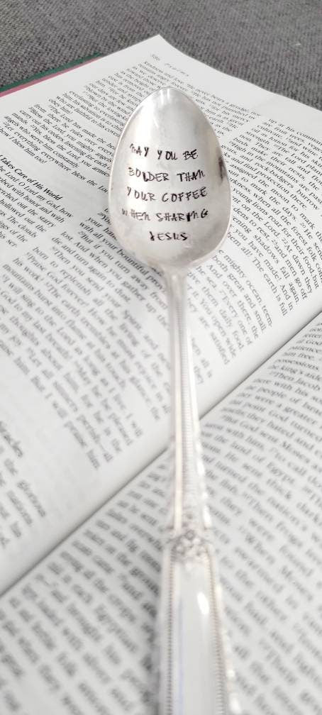 Vintage Silver Plated Dinner Spoon,May You Be Bolder Than Your Coffee When Sharing Jesus,Faith based gift,gift for friend,gift for host