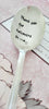 Vintage Spoon,Thank you for believing in me,way to go spoon,teacher gift,gift for parents,silver plated soup spoon,vintage gift,coffee spoon