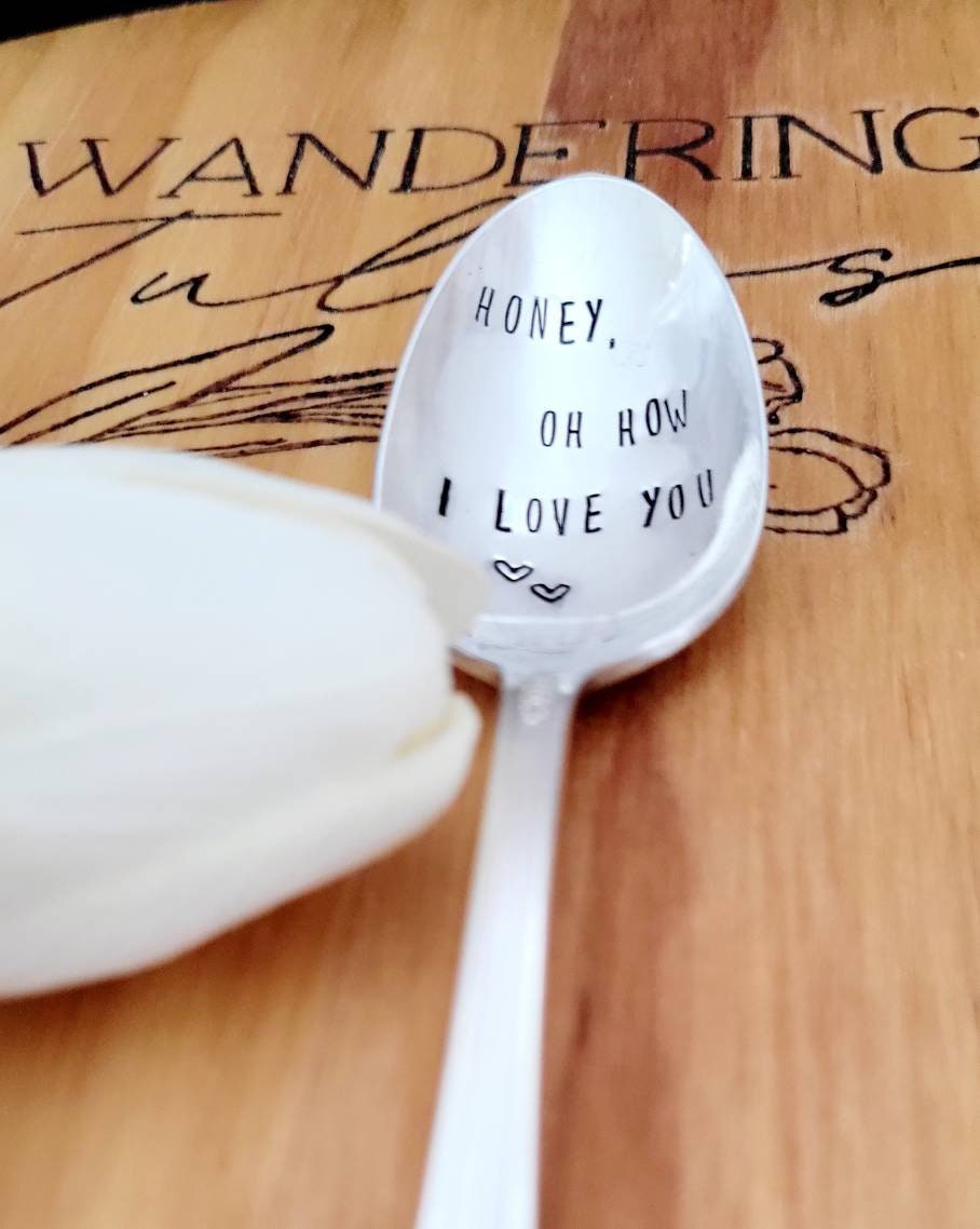 Honey, Oh How I Love You Vintage Silver Plated Teaspoon, birthday gift for girlfriend, birthday gift for boyfriend, gift for wife,love