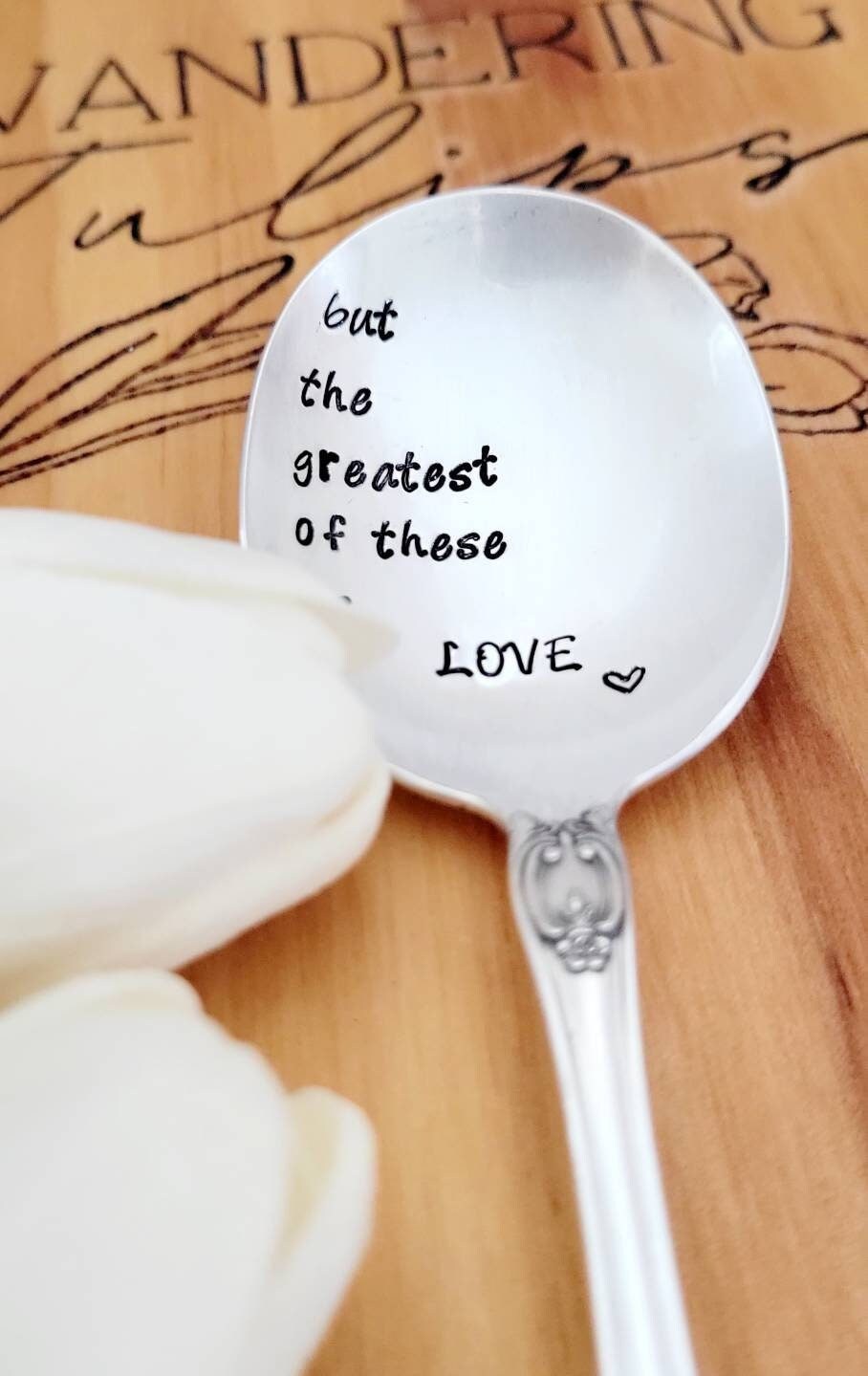 but the greatest of these is love vintage silver plated soup spoon. will be placed in a beautiful felt gift bag along with a waterproof sticker