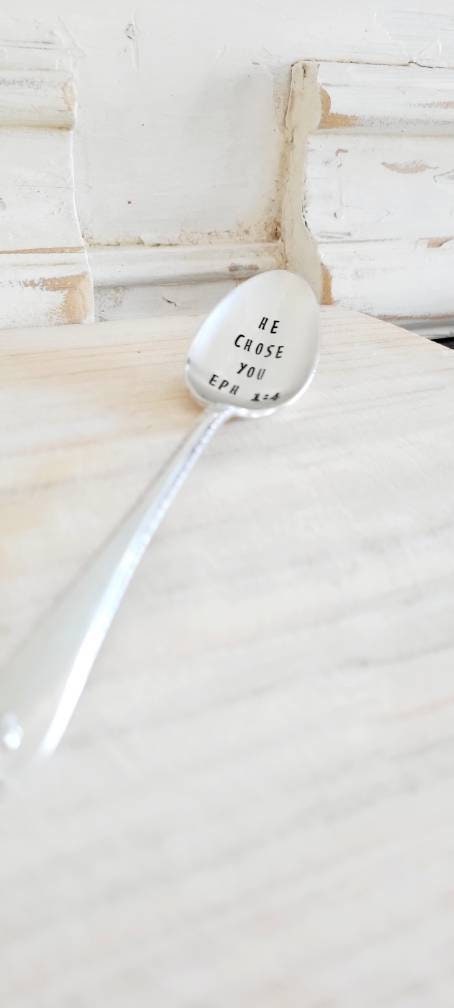 He Chose You Eph. 1:4, Vintage Silver Plated Teaspoon, Gift for friend, gift for her, gift for him, birthday gift, graduation gift