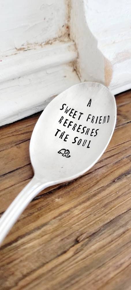 Vintage Silver Plated Spoon,A sweet friend refreshes the soul,gift for bestie,girlfriends birthday,gift for girlfriends,friend to friend