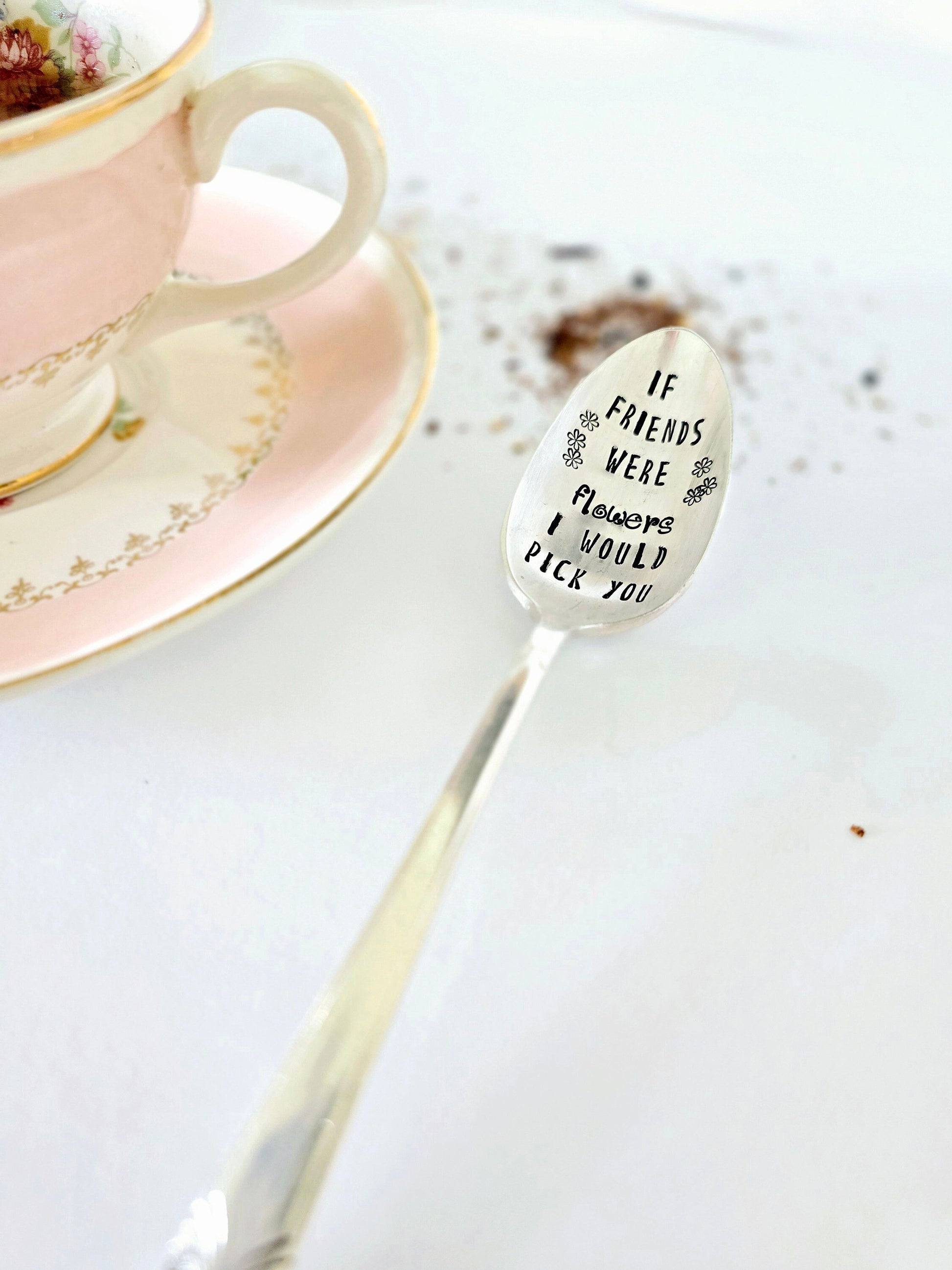 If friends were flowers I&#39;d pick you,vintage silverplated hand stamped teaspoon