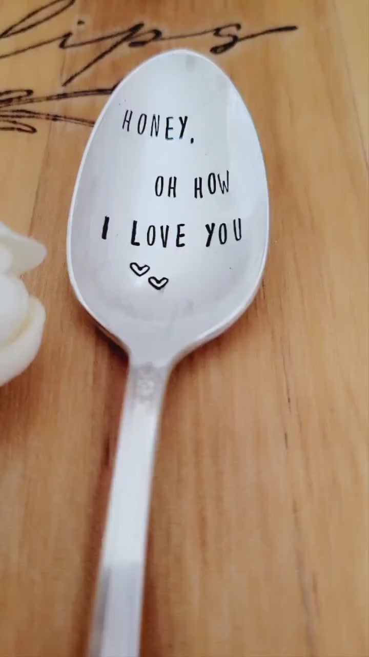 Honey, Oh How I Love You Vintage Silver Plated Teaspoon, birthday gift for girlfriend, birthday gift for boyfriend, gift for wife,love