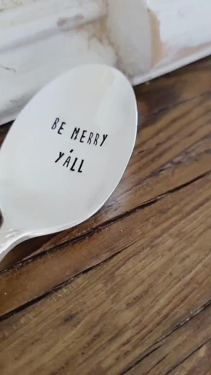 Be Merry Y'all Vintage Silver Plated Soup Spoon,fun Christimas gift,unique Christmas gift,custom Christimas gift,personalized Christimas