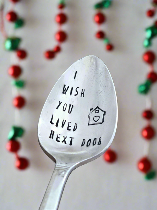 I Wish You Lived Next Door - Vintage Personalized Stamped Spoon | Wandering Tulips